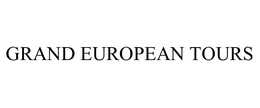 GRAND EUROPEAN TOURS trademark