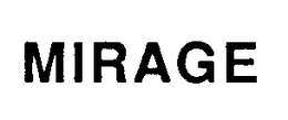 MIRAGE trademark