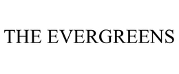 THE EVERGREENS trademark