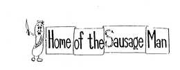 DELI DIRECT SAUSAGE MAN HOME OF THE SAUSAGE MAN trademark