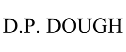 D.P. DOUGH trademark