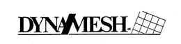 DYNAMESH INC. trademark