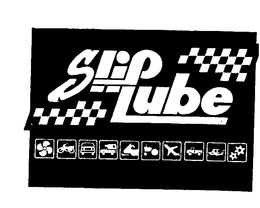 SLIP LUBE trademark
