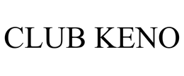 CLUB KENO trademark