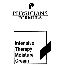 P PHYSICIANS FORMULA INTENSIVE THERAPY MOISTURE CREAM trademark