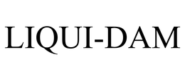 LIQUI-DAM trademark