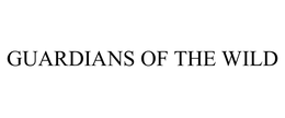 GUARDIANS OF THE WILD trademark