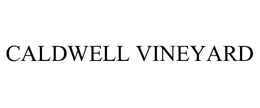 CALDWELL VINEYARD trademark