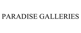 PARADISE GALLERIES trademark