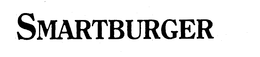 SMARTBURGER trademark