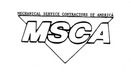 MECHANICAL SERVICE CONTRACTORS OF AMERICA MSCA trademark