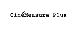 CINE'MEASURE PLUS trademark