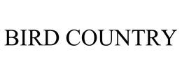 BIRD COUNTRY trademark