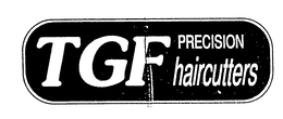 TGF PRECISION HAIRCUTTERS trademark