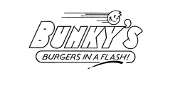 BUNKY'S BURGERS IN A FLASH! trademark