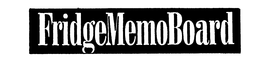 FRIDGEMEMOBOARD trademark