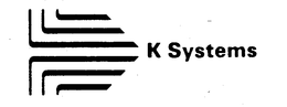 K SYSTEMS trademark