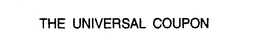 THE UNIVERSAL COUPON trademark