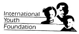INTERNATIONAL YOUTH FOUNDATION trademark