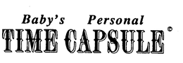 BABY'S PERSONAL TIME CAPSULE trademark