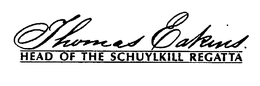 THOMAS EAKINS HEAD OF THE SCHUYLKILL REGATTA trademark
