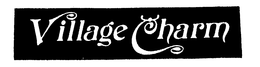 VILLAGE CHARM trademark