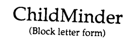 CHILDMINDER trademark