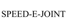 SPEED-E-JOINT trademark