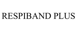RESPIBAND PLUS trademark