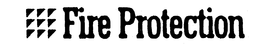 FIRE PROTECTION trademark