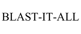 BLAST-IT-ALL trademark