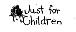 JUST FOR CHILDREN trademark