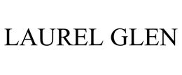 LAUREL GLEN trademark