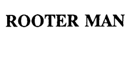 ROOTER MAN trademark
