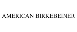 AMERICAN BIRKEBEINER trademark