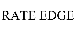 RATE EDGE trademark