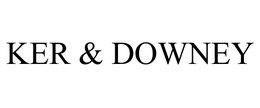 KER & DOWNEY trademark