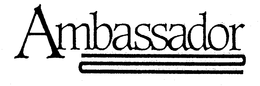 AMBASSADOR trademark