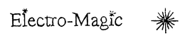 ELECTRO-MAGIC trademark