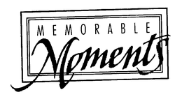 MEMORABLE MOMENTS trademark