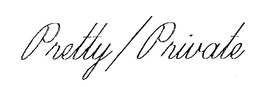 PRETTY/PRIVATE trademark