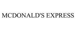 MCDONALD'S EXPRESS trademark