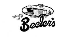 IMES BRIDGE 1887 NATURALLY IT'S BEELER'S trademark
