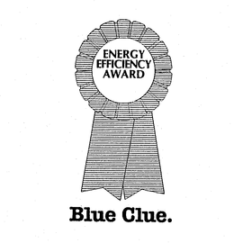 ENERGY EFFICIENCY AWARD BLUE CLUE. trademark