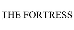 THE FORTRESS trademark