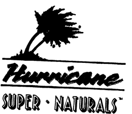 HURRICANE SUPER-NATURALS trademark