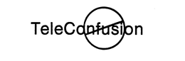 TELECONFUSION trademark