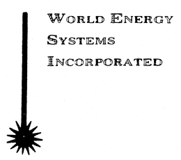 WORLD ENERGY SYSTEMS INCORPORATED trademark