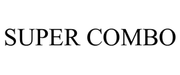 SUPER COMBO trademark