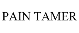 PAIN TAMER trademark